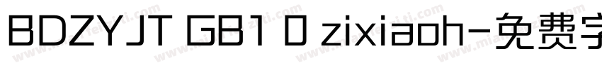 BDZYJT GB1 0 zixiaoh字体转换